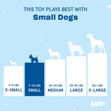 Load image into Gallery viewer, Chart showing toy size recommendations for small dogs on a blue background with 'Bark' branding.
