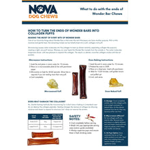 Load image into Gallery viewer, An informational product graphic for Nova Dog Chews showing how to transform Wonder Bar Chews into collagen puffs, with step-by-step microwave and oven instructions, storage and safety notes, and two small photos of chew puffs.

